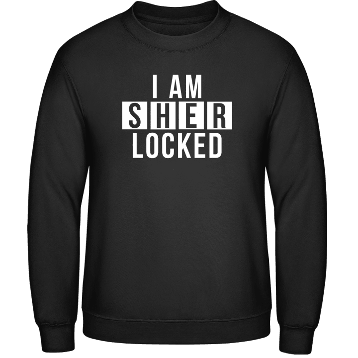 I am SHER LOCKED Sweatshirt 0 image