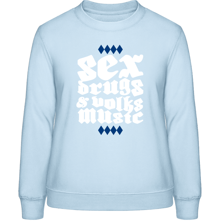 Sex Druks & Volks Music Vrouwen Sweatshirt 0 image