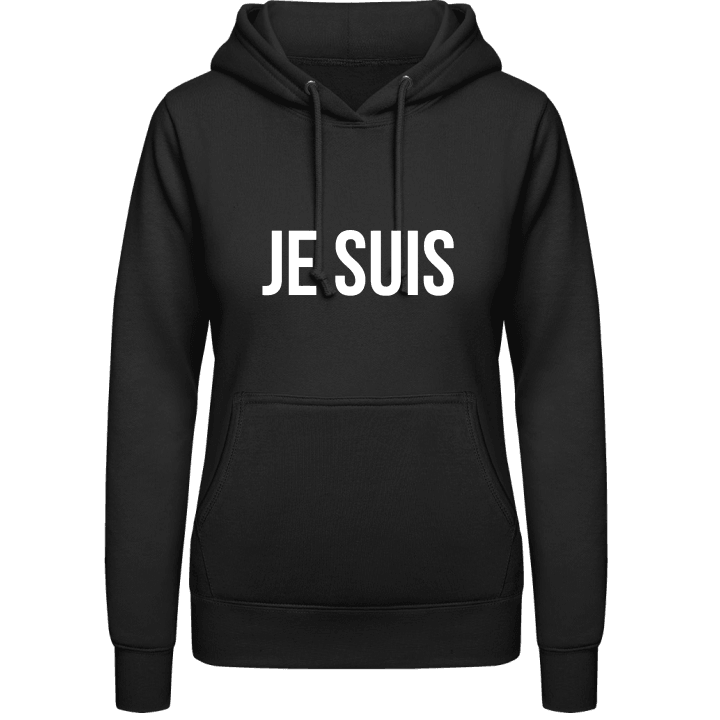Je Suis + Text Vrouwen Hoodie contain pic