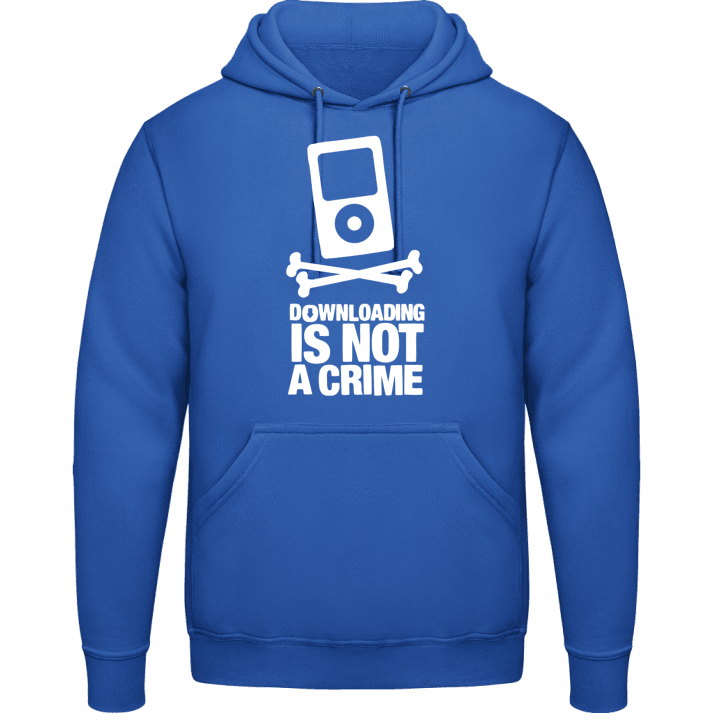 Downloading Is Not A Crime Sudadera con capucha 0 image
