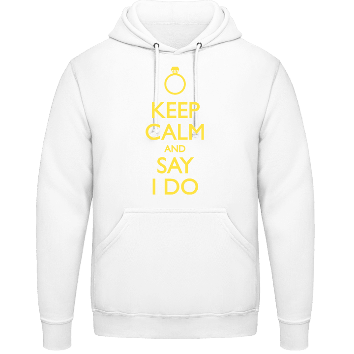 Keep Calm and say I do Sweat à capuche contain pic