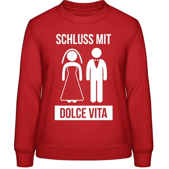 Schluss mit Dolce Vita Vrouwen Sweatshirt contain pic