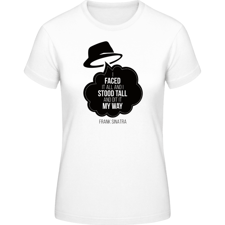 Did It My Way Vrouwen T-shirt contain pic