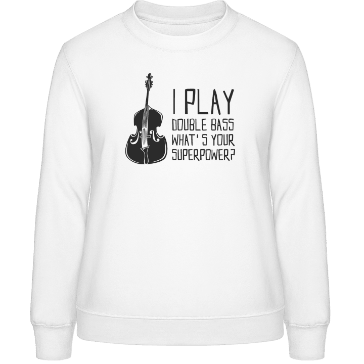 I Play Double Bass Sweat-shirt pour femme contain pic