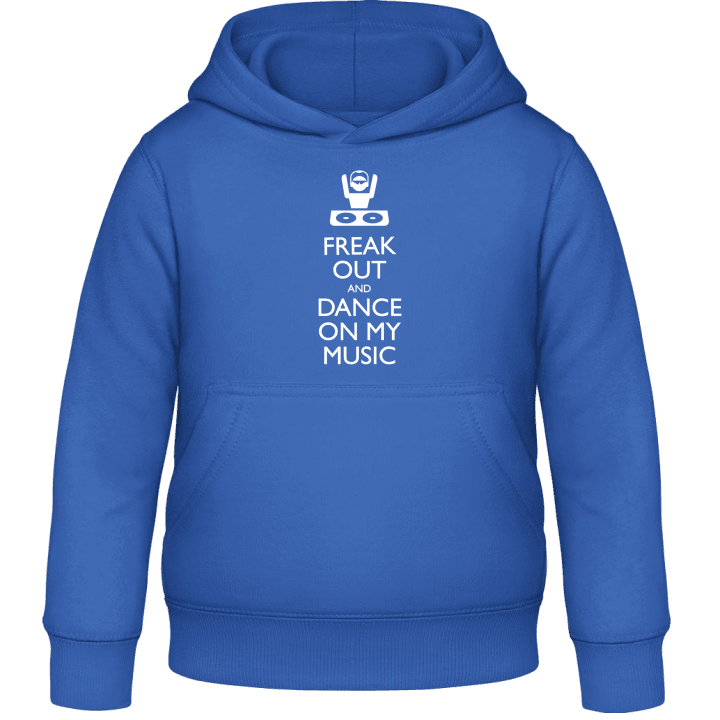 Freak Out And Dance On My Music Kids Hoodie contain pic