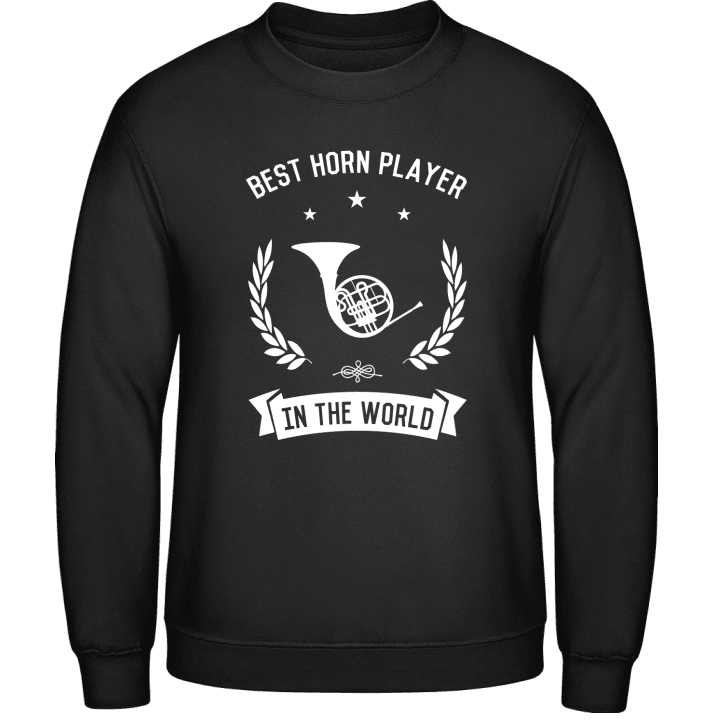 Best Horn Player In The World Sweatshirt contain pic