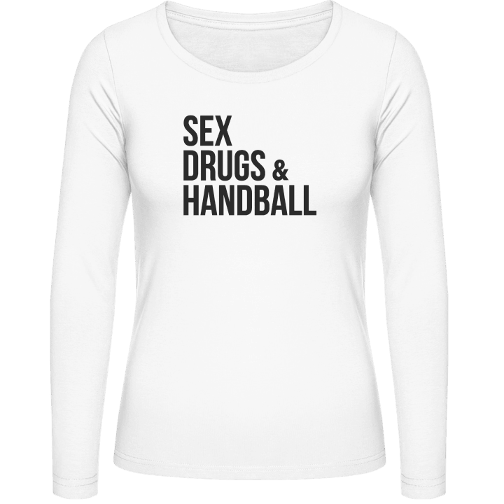 Sex Drugs Handball Langermet skjorte for kvinner contain pic