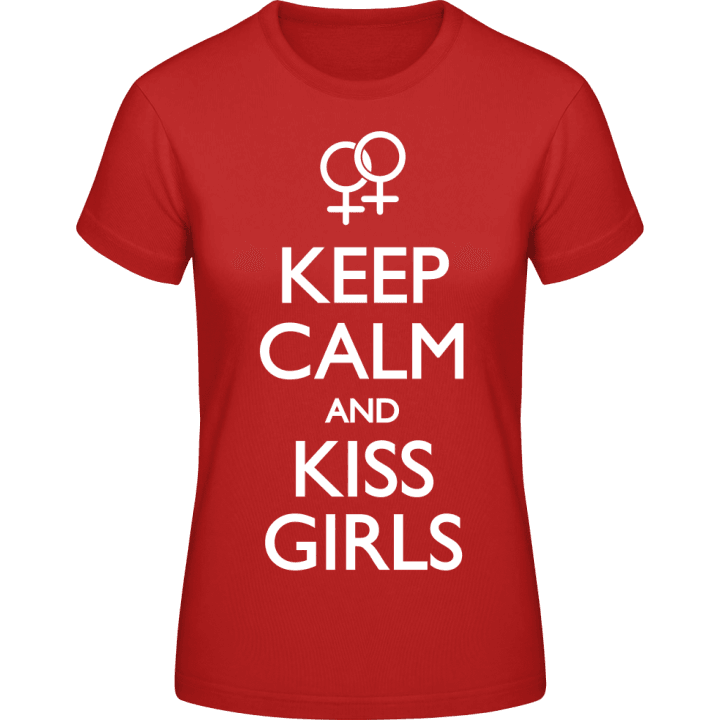 Keep Calm and Kiss Girls Lesbian T-shirt för kvinnor 0 image