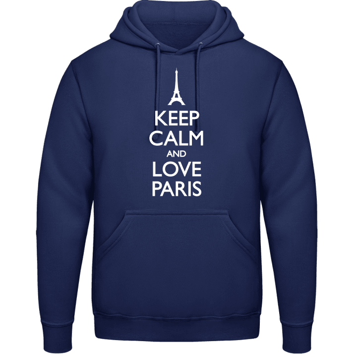 Keep Calm and love Paris Sweat à capuche contain pic