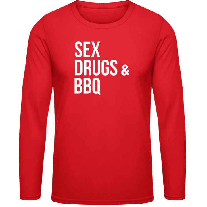 Sex Drugs And BBQ T-shirt à manches longues contain pic