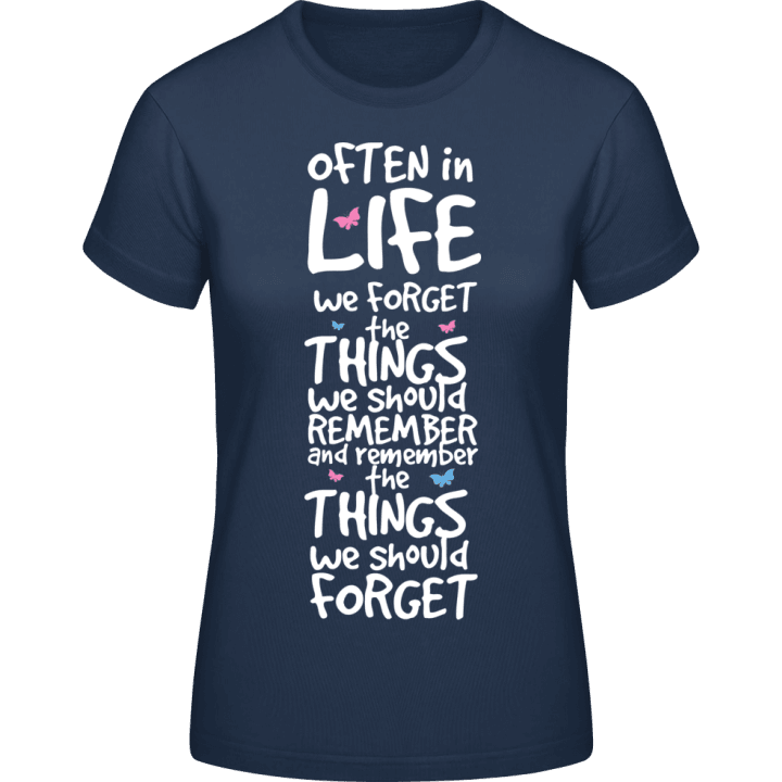 Things we should remember Vrouwen T-shirt 0 image