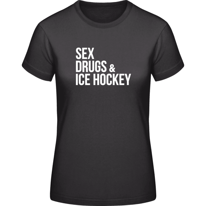 Sex Drugs Ice Hockey Camiseta de mujer contain pic