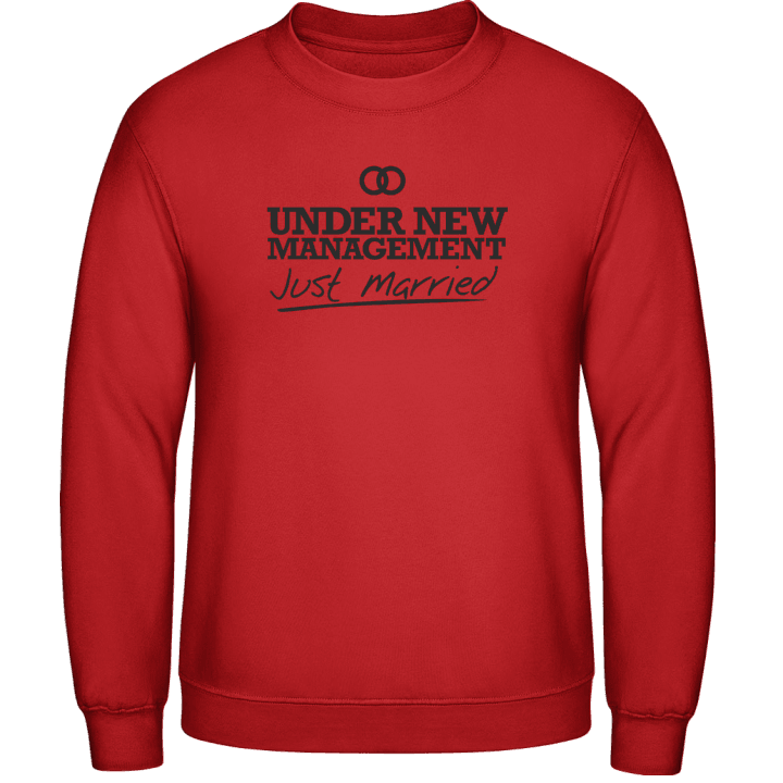 Under New Management Sweatshirt contain pic