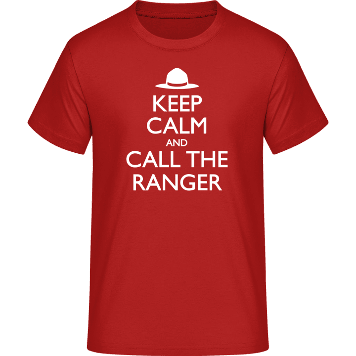 Keep Calm And Call The Ranger T-Shirt 0 image
