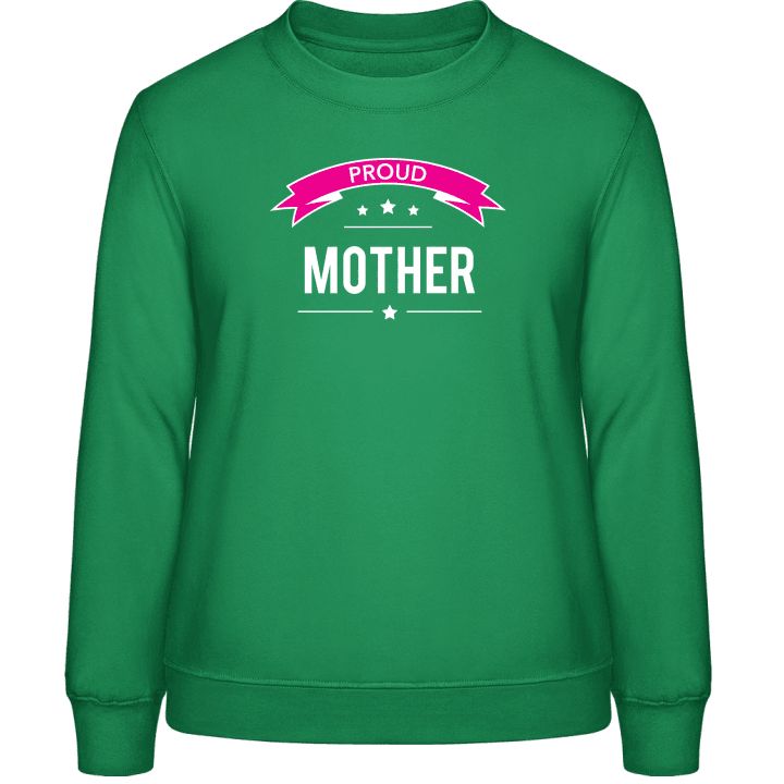 Proud Mother Vrouwen Sweatshirt 0 image