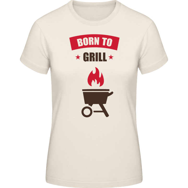 Born to Grill T-skjorte for kvinner contain pic