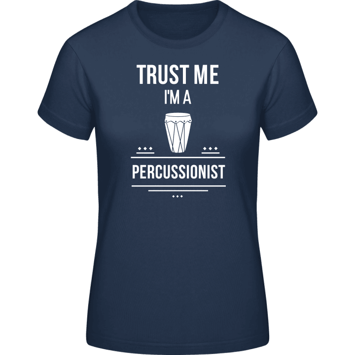 Trust Me I´m A Percussionist T-shirt för kvinnor contain pic