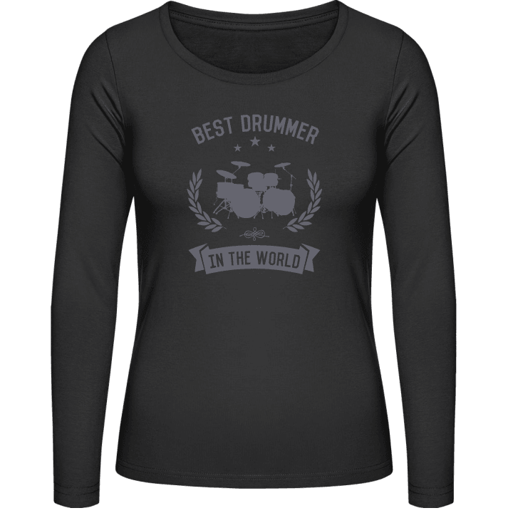 Best Drummer In The World Langermet skjorte for kvinner contain pic