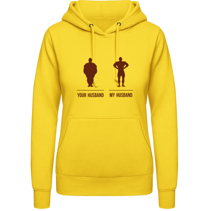 Your Fat Husband My Husband Hoodie för kvinnor contain pic