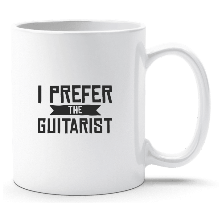 I Prefer The Guitarist Cup 0 image