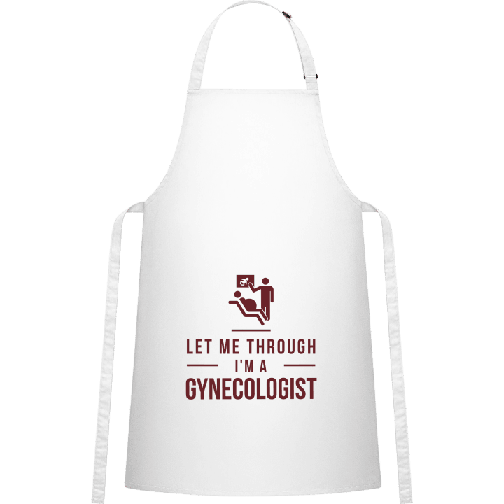 Let Me Through I´m A Gynecologist Tablier de cuisine contain pic