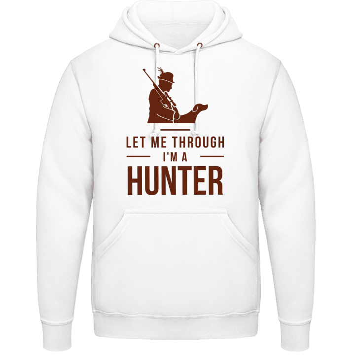 Let Me Through I´m A Hunter Sweat à capuche contain pic