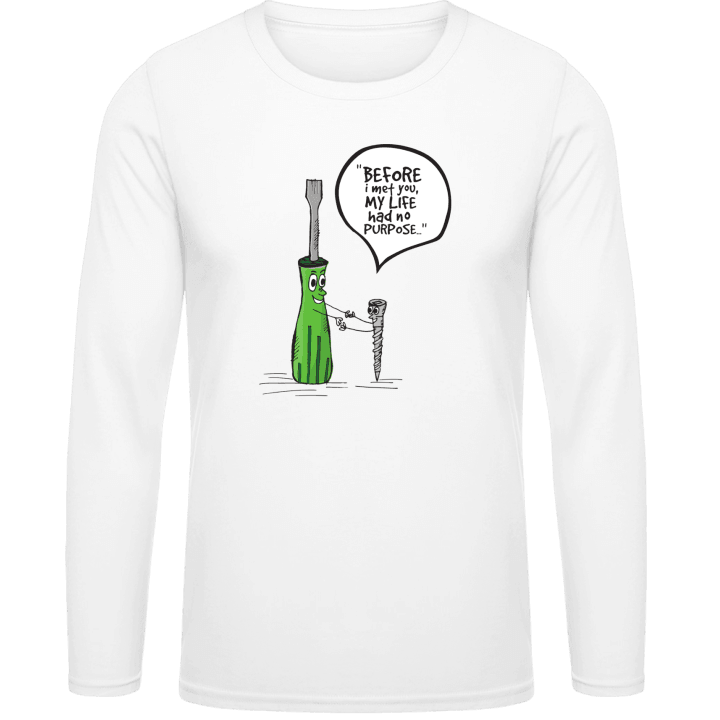 Before I Met You My Life Had No Purpose T-shirt à manches longues 0 image