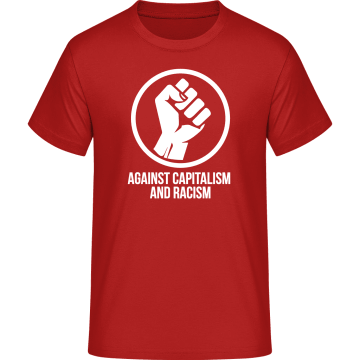 Against Capitalism And Racism Camiseta 0 image