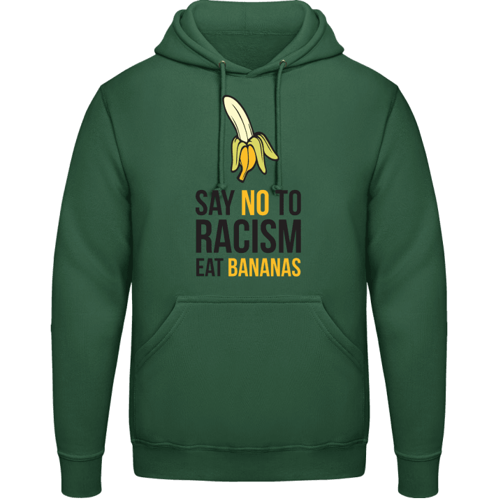 No Racism Eat Bananas Hoodie contain pic