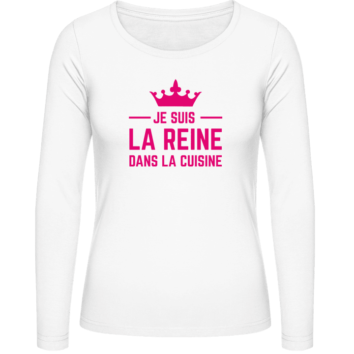 Je Suis La Reine Dans La Cuisine Langermet skjorte for kvinner contain pic