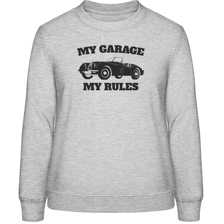 My Garage My Rules Sweat-shirt pour femme 0 image