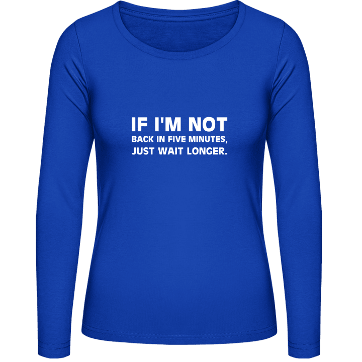 Back in Five Minutes T-shirt à manches longues pour femmes 0 image