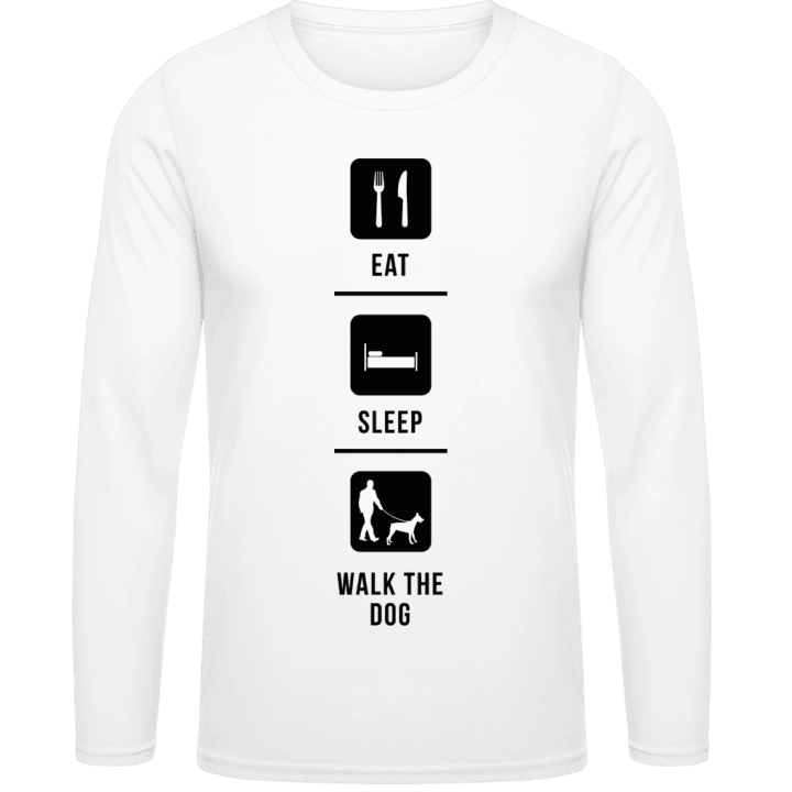 Eat Sleep Walk The Dog T-shirt à manches longues 0 image