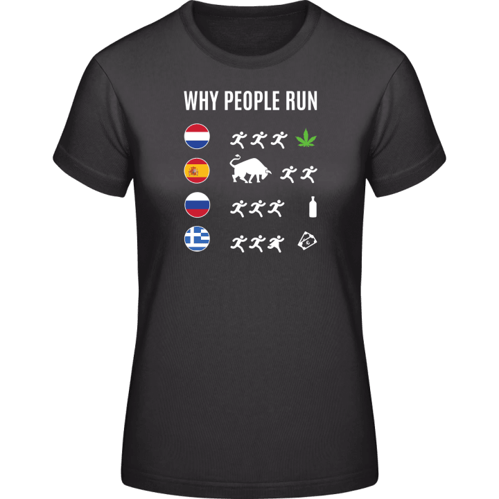 Why People Run Part 2 Frauen T-Shirt 0 image