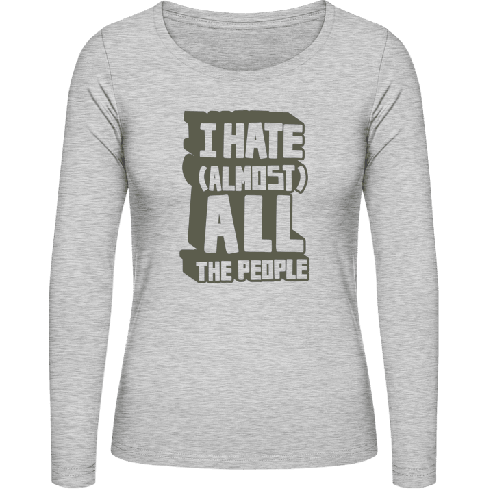 Hate All People Women long Sleeve Shirt 0 image