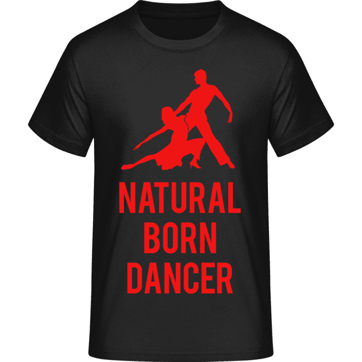 Natural Born Dancer T-Shirt 0 image