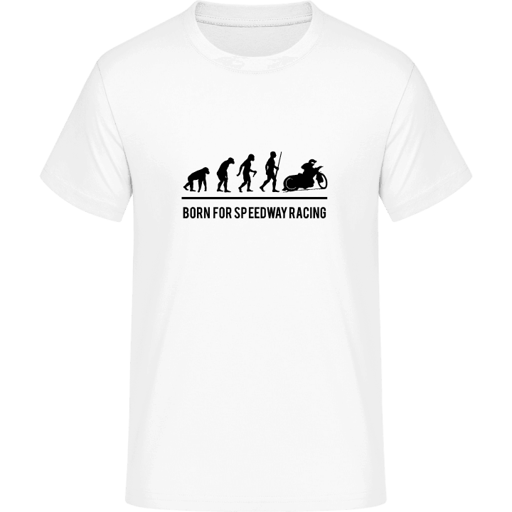 Evolution Born For Speedway Racing T-Shirt 0 image