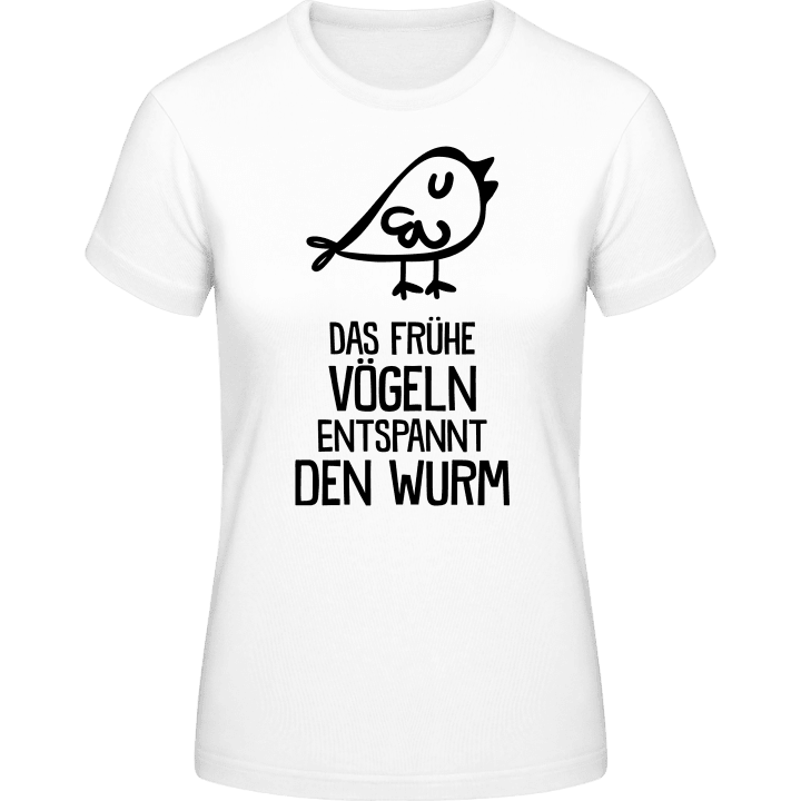 Das frühe Vögeln entspannt den Wurm Women T-Shirt contain pic