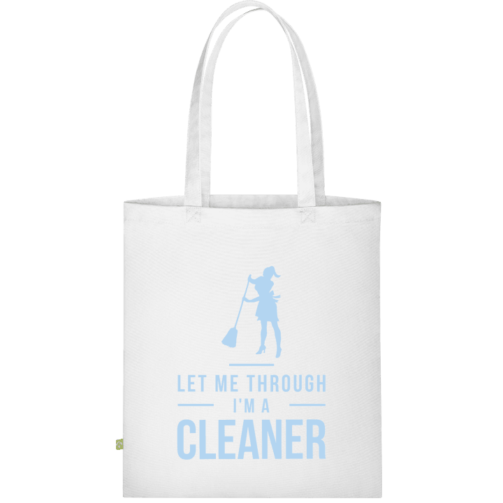 Let Me Through I´m A Cleaner Borsa in tessuto contain pic