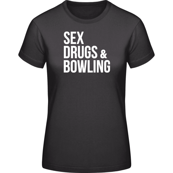 Sex Drugs Bowling T-shirt för kvinnor contain pic