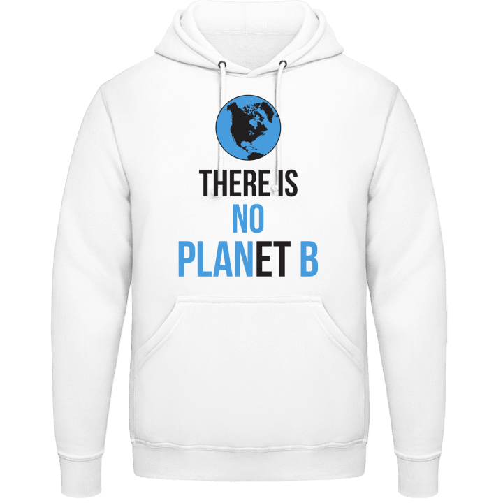 There Is No Planet B Kapuzenpulli contain pic