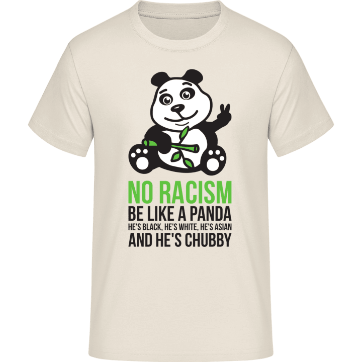 No Racism Be Like A Panda Camiseta contain pic