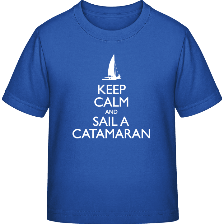 Keep Calm and Sail a Catamaran Maglietta per bambini contain pic