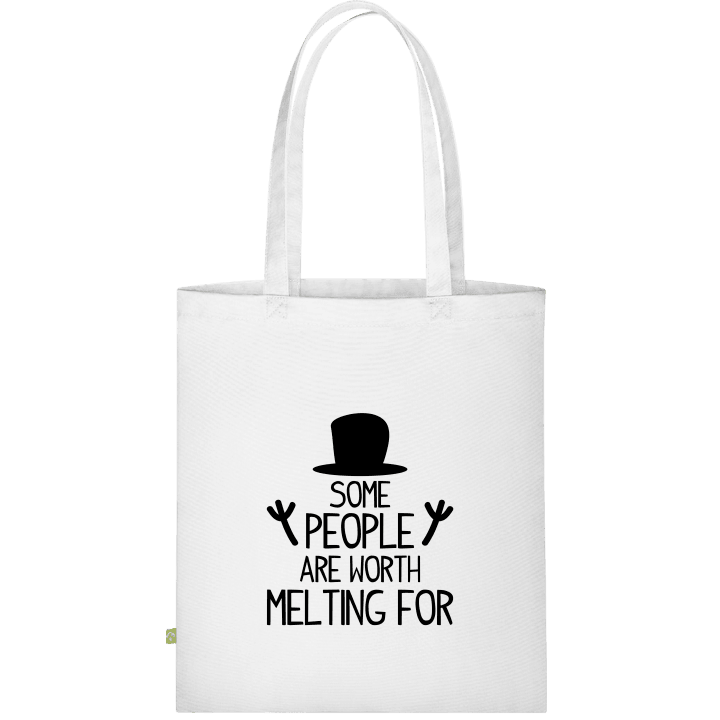 Some People Are Worth Melting For Cloth Bag 0 image
