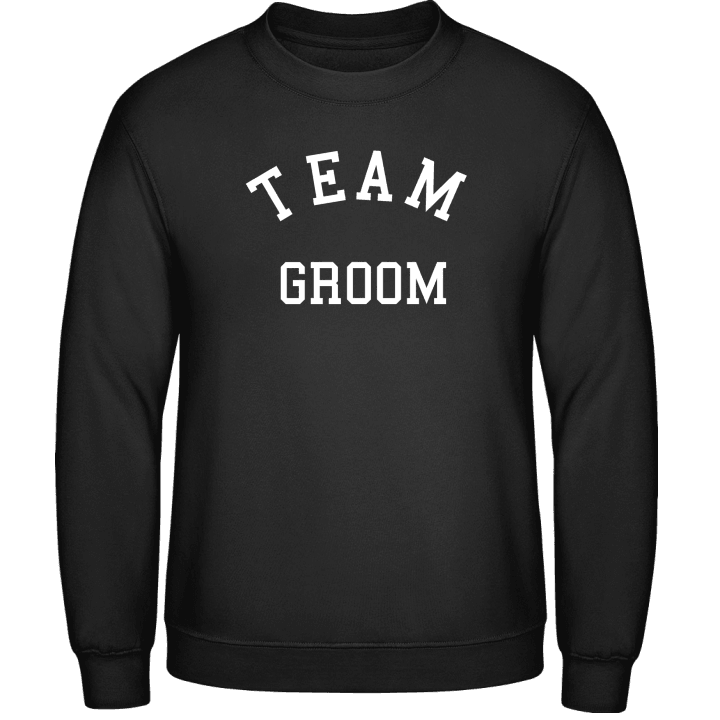 Team Groom Sweatshirt contain pic