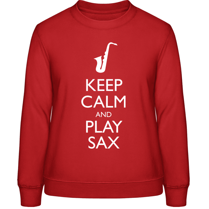 Keep Calm And Play Sax Sweatshirt för kvinnor contain pic