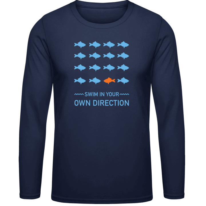 Swim In Your Own Direction Long Sleeve Shirt 0 image