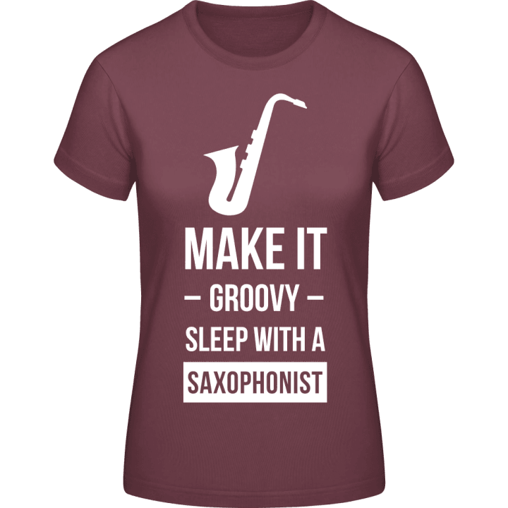 Make It Groovy Sleep With A Saxophonist T-shirt för kvinnor contain pic