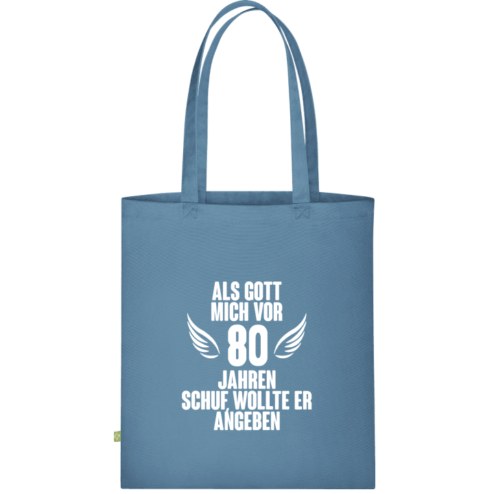 Als Gott mich vor 80 Jahren schuf Cloth Bag 0 image