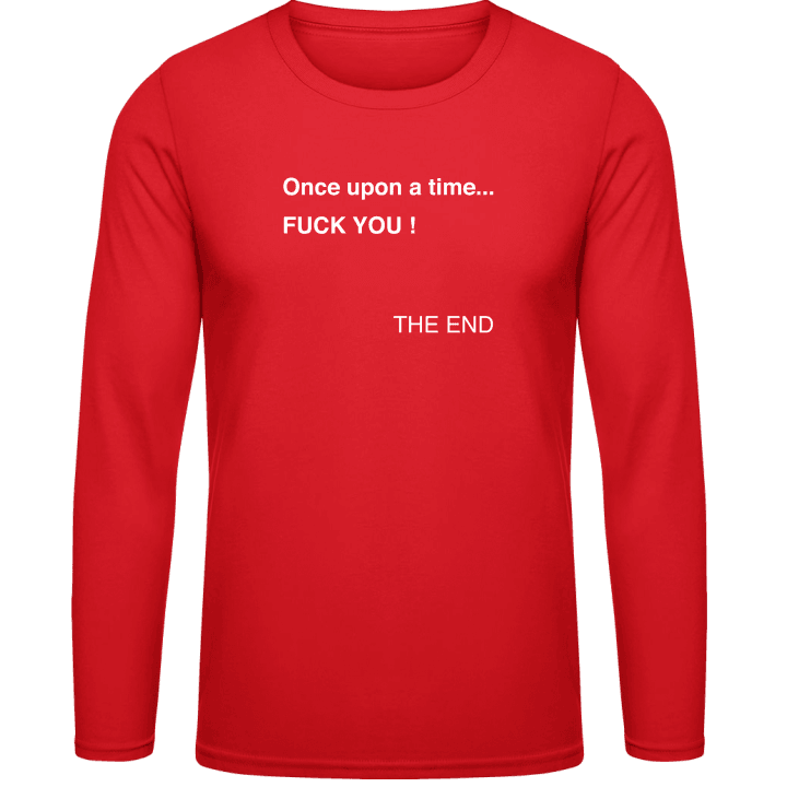 Once Upon A Time Fuck You Langarmshirt contain pic